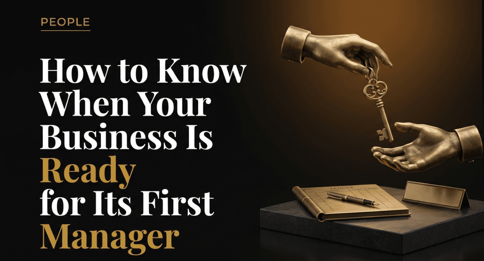 How to Know When Your Business Is Ready for Its First Manager